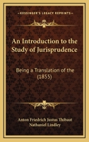 An Introduction to the Study of Jurisprudence 1436775310 Book Cover