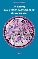 88 mantras pour s'�lever, apprendre de soi et vivre ses r�ves: Tome 2 B09H8Z77FQ Book Cover