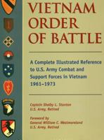 Vietnam Order Of Battle: A Complete Illustrated Reference to U.S. Army Combat and Support Forces in Vietnam 1961-1973 (Stackpole Military Classics) 0671081594 Book Cover