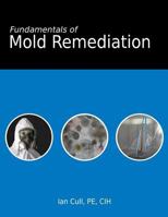 Fundamentals of Mold Remediation 1978182872 Book Cover