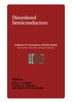 Disordered Semiconductors (Institute for Amorphous Studies Series) 1461290287 Book Cover