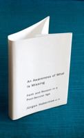 An Awareness of What is Missing: Faith and Reason in a Post-secular Age 0745647219 Book Cover