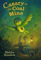 Canary in the Coal Mine 0823426009 Book Cover