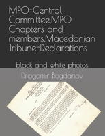 MPO and Macedonian Tribune-Declarations B096CR55G8 Book Cover
