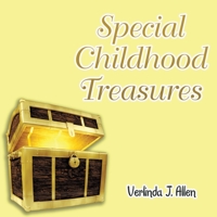 Special Childhood Treasures 1698710046 Book Cover
