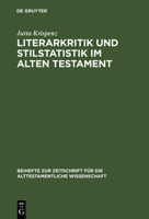 Literarkritik und Stilstatistik im Alten Testament 3110170574 Book Cover