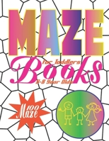 Maze Books For Toddlers 5-8 Year Olds: Interactive Toddler-Friendly Mazes for Ages 5 to 8 B0CPWKFHT5 Book Cover