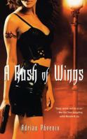 A Rush of Wings 1416593659 Book Cover