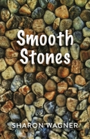 Smooth Stones 1667883712 Book Cover