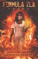 Formula Zla: Uspon B0897749DH Book Cover