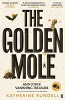 The Golden Mole: And Other Living Treasure 0571362494 Book Cover