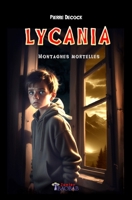 Lycania: Montagnes mortelles 9998772559 Book Cover