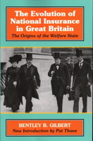 The Evolution of National Insurance in Great Britain 1912224399 Book Cover