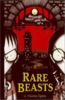 Rare Beasts (Edgar & Ellen, #1) 1416914099 Book Cover