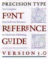 The Precision Type Font Reference Guide 0881791822 Book Cover