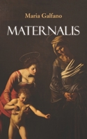 Maternalis B0CK3SDRF5 Book Cover