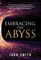 Embracing the Abyss 0999517007 Book Cover