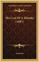 The Cost Of A Mistake 1120740681 Book Cover