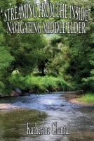 Streaming From the Inside: Navigating Middle Elder B0CCZWFFMT Book Cover