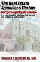 The Real Estate Appraiser & the Law 1581126875 Book Cover