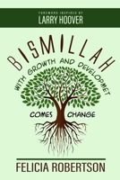 With Growth and Development Comes Change B0C9SDLNHG Book Cover