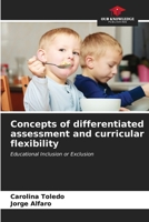 Concepts of differentiated assessment and curricular flexibility 6206858766 Book Cover