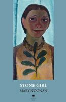 Stone Girl 1910251488 Book Cover