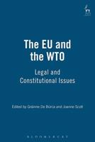 The EU and the WTO 1841134015 Book Cover