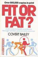 FIT OR FAT 0395271614 Book Cover