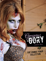 Gorgeous & Gory: The Zombie Pinup Collection 0764347845 Book Cover