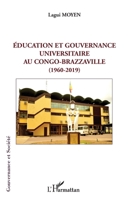 Éducation et gouvernance universitaire au Congo-Brazzaville (1960-2019) (Gouvernance Et Société) (French Edition) 2343196516 Book Cover