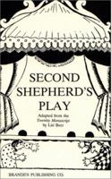 The Second Shepherd's Play 1426911378 Book Cover