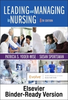 Leading and Managing in Nursing - Binder Ready 0323829686 Book Cover