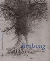 Birdsong: William Roth 0906630541 Book Cover