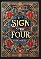 The Sign of the Four (Collector's Edition) (Laminated Hardback with Jacket) 199873661X Book Cover