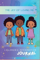 The Joy of Loving Me B0GSP8X8KB Book Cover