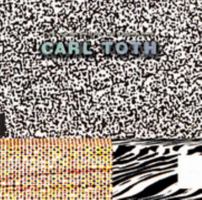 Carl Toth 1902015894 Book Cover