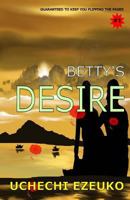Betty's Desire 0994827741 Book Cover