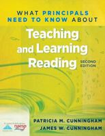 What Principals Need to Know about Teaching and Learning Reading 1936765543 Book Cover