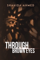 Through Brown Eyes 9948844882 Book Cover