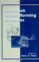 Handbook of Metalforming Processes 082479317X Book Cover