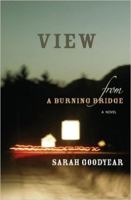 View from a Burning Bridge 1597090786 Book Cover