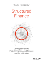 Structured Finance Lbos, Project Finance, Asset Finance and Securitization 1119371104 Book Cover
