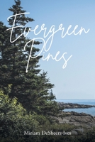 Evergreen Pines 1638741301 Book Cover