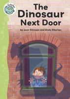 The Dinosaur Next Door 077873904X Book Cover