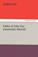 Fables of John Gay 3744784851 Book Cover