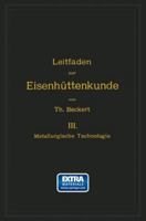 Metallurgische Technologie 3642895786 Book Cover
