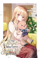 The Angel Next Door Spoils Me Rotten 02 (Manga) 1646092716 Book Cover