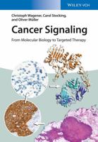 Cancer Signaling: From Molecular Biology to Targeted Therapy 3527336583 Book Cover