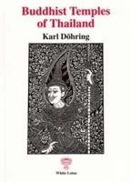 Buddhist Temples of Thailand: An Architectonic Introduction 9747534401 Book Cover
